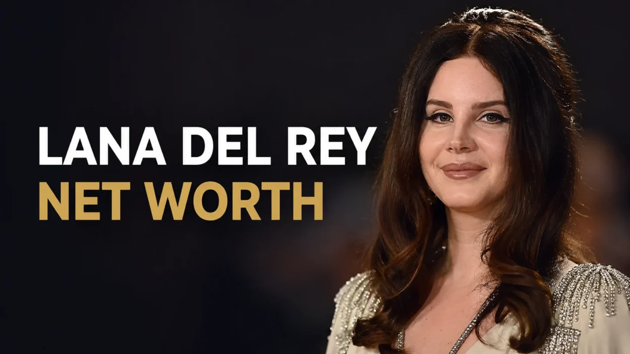 lana del rey net worth